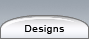 Designs